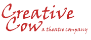 Creative Cow  - a Theatre Company